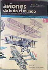 Aviones De Todo El Mundo Desde Los Orígenes A La P. M. G. | 41810 | Angelucci / Matricardi