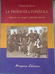 La primavera española | 178897 | Koltsov, Mijail