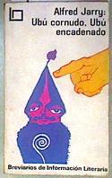 Ubú Cornudo Ubú encadenado. | 186543 | Alfred Jarry