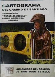 Cartografía del Camino de Santiago (separata de la obra Rutas Jacobeas ) | 142383 | Goicoechea Arrondo, Eusebio/Estella, los amigos del Camino de Santiago