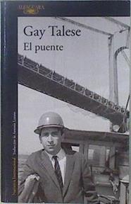 El Puente | 148639 | Talese, Gay