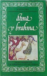 Atma y brahma Upanisad del Gran Aranyaka y Bhagavadgita | 120893 | Edición preparada por, Anonimo/y F Villar Liebana, F R Adrados