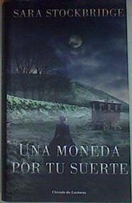Una moneda por tu suerte | 97633 | Stockbridge, Sara