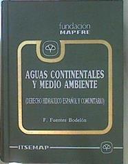 Aguas Continentales Y Medio Ambiente | 58131 | Fuentes Bodelón F.