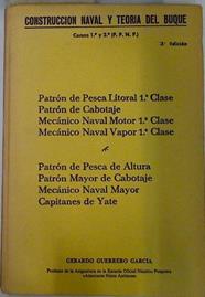 Construcción naval y teoría del buque. Cursos 1º y 2º (F.P.N.P.) Capitanes de Yate | 132040 | Guerrero García, Gerardo
