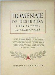 Homenaje De Despedida A Las Brigadas Internacionales | 46066 | Varios