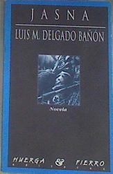 Jasna | 32756 | Delgado Bañon, Luis