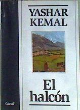 El Halcón | 185062 | Yasar Kemal