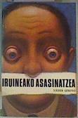 Iruneako Ingurutean ( Iruineako Asasinatzea ) | 162841 | Gereño, Xabier