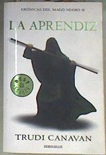 Crónicas del mago negro 2  La aprendiz | 173133 | Canavan, Trudi