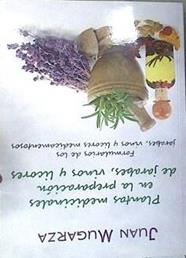 Plantas medicinales en la preparación de jarabes, vinos y licores medicamentosos FORMULARIOS | 169881 | Mugarza, Juan