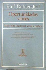 Oportunidades Vitales. Notas Para Una Teoría Social Y Política. | 46019 | Dahrendorf Ralf
