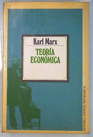 Teoría Económica | 48758 | CArlos, Marx Karl