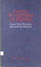 Control de natalidad en España | 172204 | Miguel, Jesús M. de(Jesús Manuel de Miguel Rodríguez)/Díez Nicolás, Juan