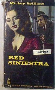 Red siniestra | 71053 | Spillane, Mickey
