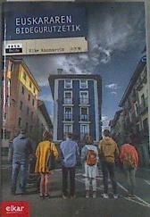 Euskararen bidegurutzetik | 170274 | Amonarriz Gorria, Kike