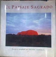 El Paisaje Sagrado | 186651 | Lehrman, Frederic