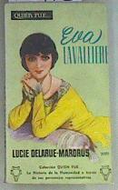 Eva Lavalliere | 173173 | Delarue-Mardrus, Lucie
