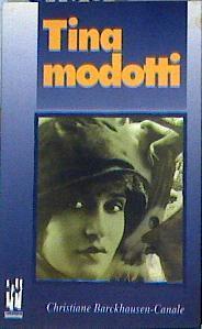 Tina Modotti | 100165 | Barckhausen-Canale, Christiane