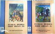 Euskal Herria erdi aroan I y II | 133319 | García de Cortázar y Ruiz de Aguirre, José Ángel/Arizaga, Beatriz
