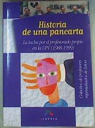 Historia de una pancarta: la lucha por el profesorado propio en la UPV, (1988-1999) | 159375 | Colectivo de profesores represaliados de Leioa, VVAA