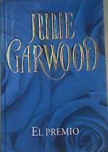 El premio | 92290 | Garwood, Julie