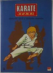 Karate junior, n. 3 cinturón azul y cinturón marrón | 103869 | Osamu Aoki C. N./Felix Saenz Fernandez/Beaumont  Ilustraciones
