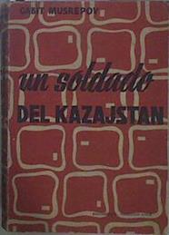 Un Soldado Del Kazajstan | 63611 | Musrepov Gabit