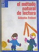 El Metodo Natural De Lectura | 38309 | Freinet Celestin