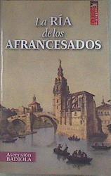 La ría de los afrancesados | 174805 | Badiola Ariztimuño, Ascensión