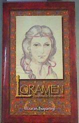 Loramen de osanka: la última de los gentiles | 167339 | Elizaran Txapartegi, Ignacio