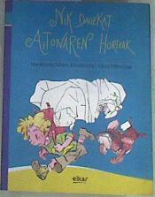 Nik dauzkat aitonaren hortzak | 169151 | Etxeberria, Martin (1974- )/Exteberria Garro, Xabier