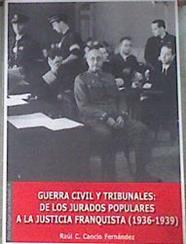 Guerra civil y tribunales | 178992 | Cancio Fernández, Raúl César