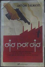 Ojo por ojo | 118848 | Antoni Dalmases