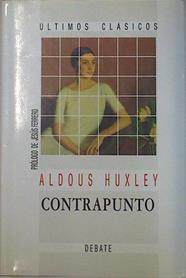 Contrapunto | 132303 | Huxley, Aldous/Jesús Ferrero ( Prologo)