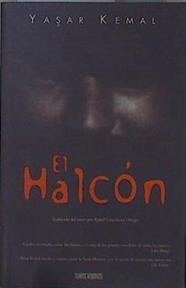 El halcón | 152319 | Yasar Kemal