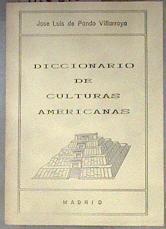 Diccionario de culturas americanas | 180810 | Pando Villarroya, José Luis de