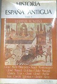 Historia de España Antigua. Tomo 2: Hispania Romana | 179281 | Blázquez, José María
