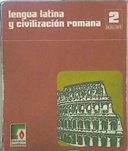 Latín: 2 bachillerato ( lengua latina y civilización romana) | 105290 | Antonio Holado Redondo/Consuelo Morcillo Sánchez