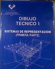 Dibujo Tecnico I Sistema de representacion primera parte | 171064 | E.Zorrilla   J. Muniozguren