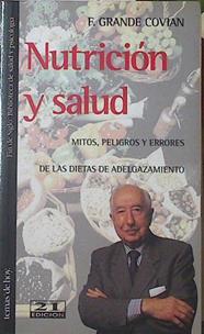 Nutricion Y Salud . Mitos, peligros y errores de las dietas de adelgazamiento | 28390 | Grande Covian Francisco