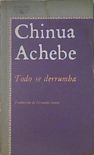 Todo se derrumba | 121976 | Achebe, Chinua