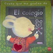 Cosas que me gustan de el colegio | 177543 | Moroney, Tracey
