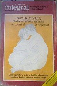 Ecología salud y vida natural Amor y Vida Todos los métodos naturales de control de la concepción | 168771 | Jaume Roselló