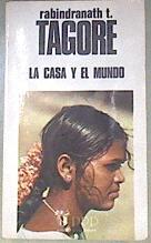 La Casa y el mundo | 172591 | Tagore, Rabindranath