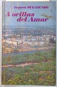 A orillas del Amur ( 50 aniversario de la región autonoma de los Hebreos ) | 134720 | Bugaienko, Evgueni