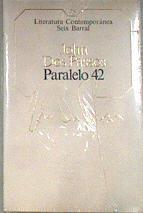 Paralelo 42 | 172009 | Dos Pasos, John