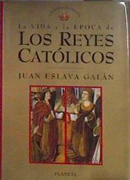 Los Reyes Católicos | 182931 | Eslava Galán, Juan
