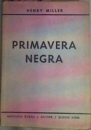 Primavera Negra | 54598 | Miller Henry