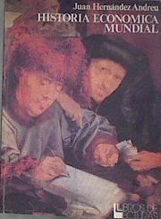 Historia Económica Mundial | 182380 | Hernández Andreu, Juan